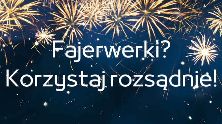 Bezpieczna zabawa sylwestrowa